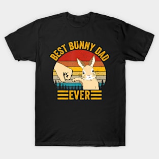 Best Bunny Dad Ever Rabbit Lover Father Pet Rabbit T-Shirt